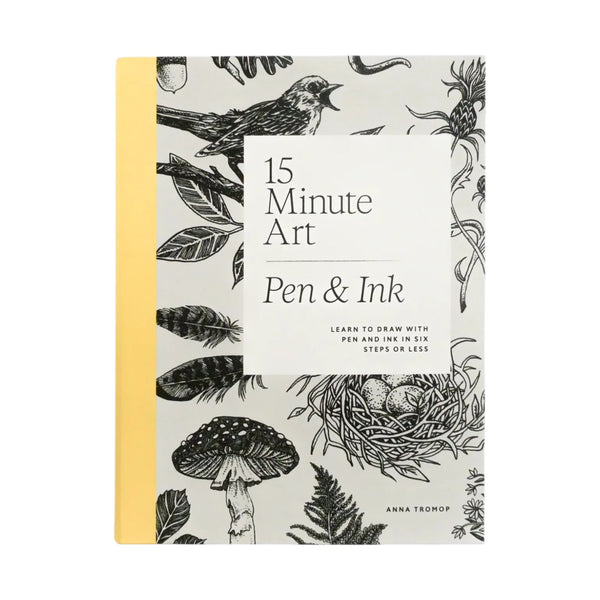 15 Minute Art Pen And Ink