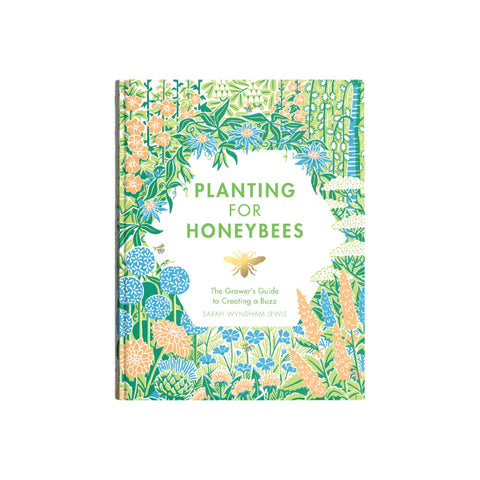 Book Planting For Honeybees A Growers Guide