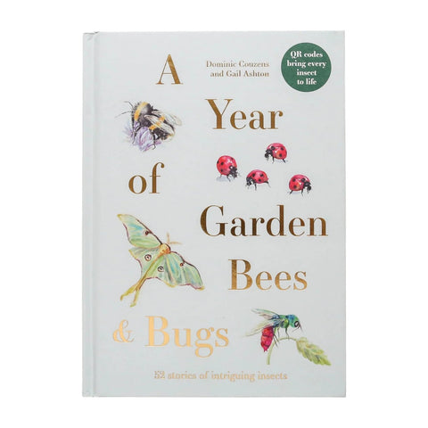 A Year Of Bees And Garden Bugs