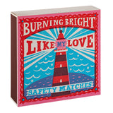 Boxed Matches Burning Bright