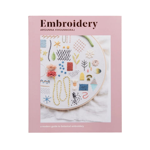 Embroidery A Modern Guid To Botanical Embroidery