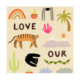 Print A3 Love Our Planet