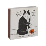 Boxed Matches I Do It Because I Can