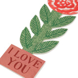I Love You Card Tall Rose