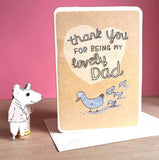 Fathers Day Card My Lovely Dad