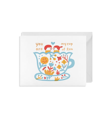 Card You Are My Cup Of Tea