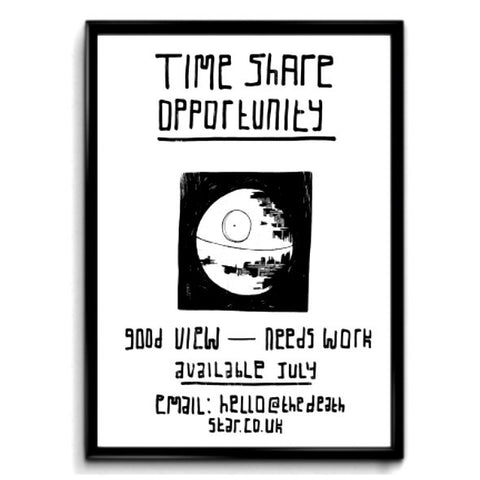 Star Wars inspired print featuring The Death Star and fun text time share opportunity.